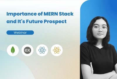 Hero Image - Importance of MERN Stack and It's Future Prospect